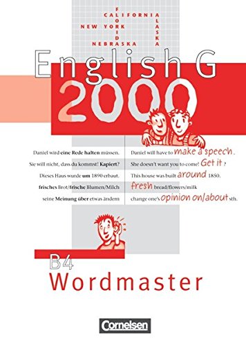 - English G 2000 - Ausgabe B: English G 2000, Ausgabe B4, Wordmaster
