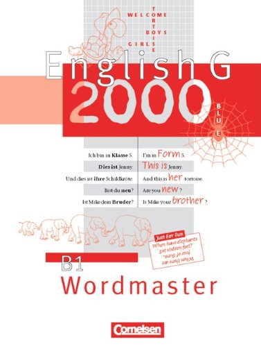- English G 2000, Ausgabe B, Wordmaster: Für Realschulen. 5. Schuljahr. Vokabellernbuch