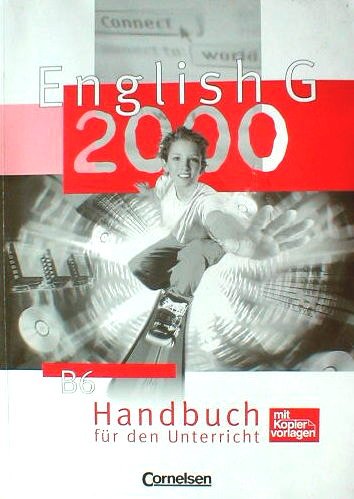  - English G 2000 B6 Handbuch für den Unterricht mit Kopiervorlagen