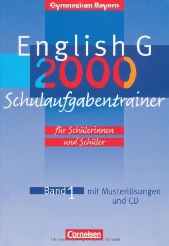  - English G - Gymnasium Bayern - Neubearbeitung: Band 1: 5. Jahrgangsstufe - Schulaufgabentrainer: Mit beigelegten Musterlösungen und Hör-CD