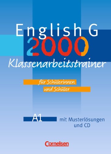  - English G 2000 - Ausgabe A: Band 1: 5. Schuljahr - Klassenarbeitstrainer mit Lösungen und CD: 5. Schuljahr. Mit Lösungen