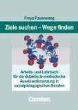 - Sozialpädagogische Praxis: Band 4 - Beobachten und Beurteilen in Kindergarten, Hort und Heim
