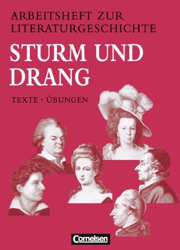 - Arbeitshefte zur Literaturgeschichte, Sturm und Drang