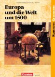  - Thema Geschichte kompakt: Europa um 1500: Beginn einer neuen Zeit?