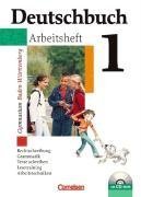  - Deutschbuch - Gymnasium Baden-Württemberg. Sprach- und Lesebuch: Deutschbuch 1. Arbeitsheft mit Lösungen. Gymnasium. Baden-Württemberg. Neue ... schreiben, Lesetraining, Arbeitstechniken