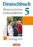  - Deutschbuch - Neue Grundausgabe. Sprach- und Lesebuch: Deutschbuch 5 - Arbeitsheft - Neue Grundausgabe - (Arbeitstechniken, Texte schreiben, Grammatikm, Rechtschreibung, Lesetraing, Lernstand testen)