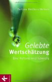 - Respekt: Die Kunst der gegenseitigen Wertschätzung