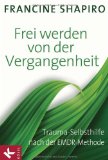  - Raus aus dem Tief: Übungen für mehr Lebensfreude