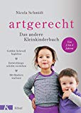 Schmidt, Nicola - Geschwister als Team: Ideen für eine starke Familie. Ein artgerecht-Buch