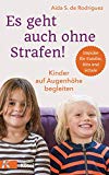 Imlau, Nora - Du bist anders, du bist gut: Gefühlsstarke Kinder beim Großwerden begleiten. Ab 6 Jahren.