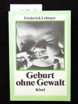 - Geburt ohne Gewalt