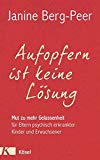 Amador, Xavier - Lass mich - mir fehlt nichts!: Ins Gespräch kommen mit psychisch Kranken (Hintergründe)