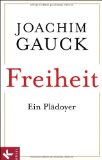 Gauck, Joachim - Toleranz: einfach schwer