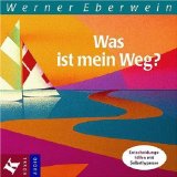 Eberwein , Werner - Loslassen - Dem Fluß des Lebens folgen