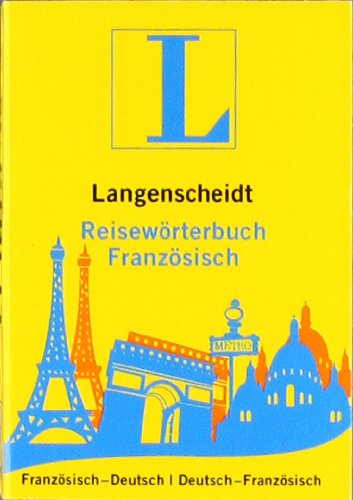 - Langenscheidt Reisewörterbuch Französisch: Französisch-Deutsch/Deutsch-Französisch (Langenscheidt Reisewörterbücher)
