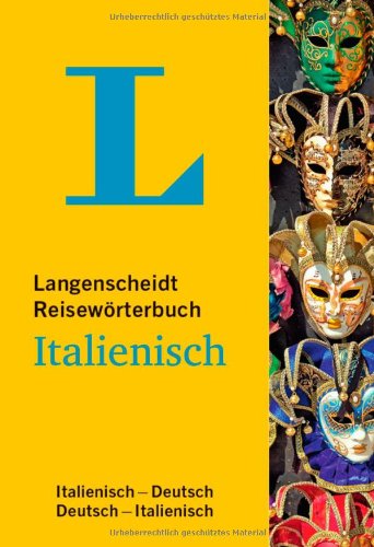 - Langenscheidt Reisewörterbuch Italienisch: Italienisch-Deutsch/Deutsch-Italienisch (Langenscheidt Reisewörterbücher)
