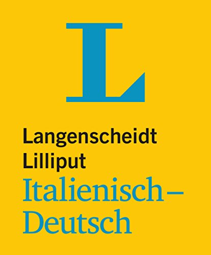  - Langenscheidt Lilliput Italienisch: Italienisch-Deutsch (Langenscheidt Lilliput-Wörterbücher)