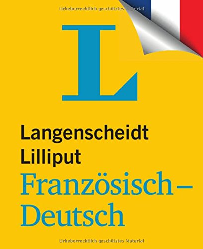  - Langenscheidt Lilliput Französisch-Deutsch (Lilliput-Wörterbücher Fremdsprachen)