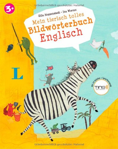 - Mein tierisch tolles Bildwörterbuch Englisch - Buch (TING-Edition)