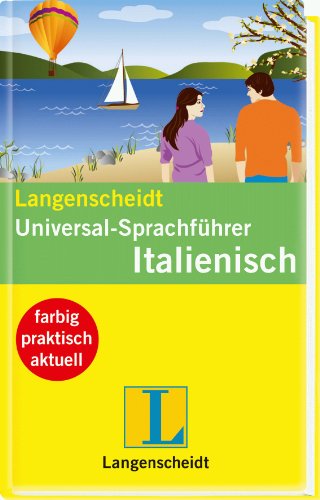 - Langenscheidt Universal-Sprachführer Italienisch: Der handliche Reisewortschatz