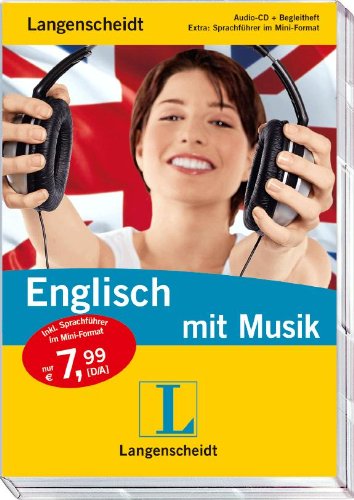 - Langenscheidt Englisch mit Musik - Audio-CD mit Begleitheft und Mini-Sprachführer (Langenscheidt ... mit Musik)