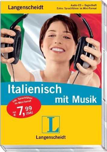 - Langenscheidt Italienisch mit Musik - Audio-CD mit Begleitheft und Mini-Sprachführer (Langenscheidt ... mit Musik)