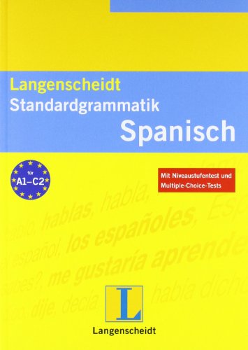 - Langenscheidt Standardgrammatik Spanisch (Langenscheidt Standardgrammatiken)
