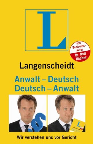  - Langenscheidt Anwalt-Deutsch / Deutsch-Anwalt: Wir verstehen uns vor Gericht
