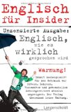  - Latein für Insider: Latein, wie es wirklich gesprochen wurde