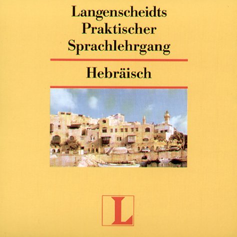  - Langenscheidts Praktischer Sprachlehrgang, Audio-CDs, Hebräisch, 2 Audio-CDs