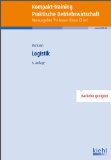 - Logistik: 228 Klausurtypische Aufgaben und Lösungen