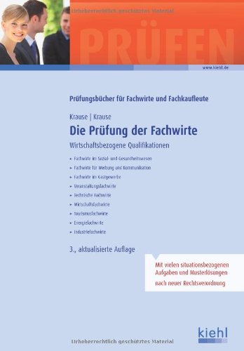 - Die Prüfung der Fachwirte
Wirtschaftsbezogene Qualifikationen