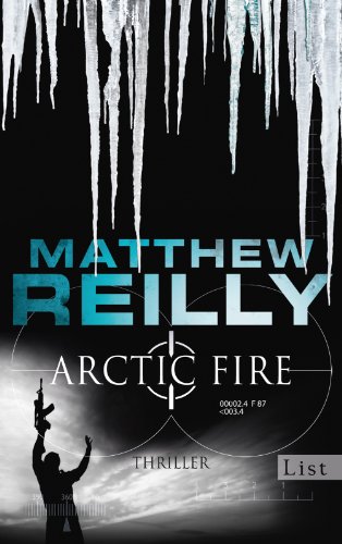  - Arctic Fire: Thriller (Ein Scarecrow-Thriller)