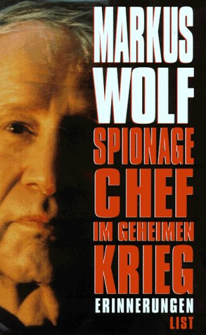 - Spionagechef im geheimen Krieg