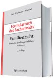  - Handbuch des Fachanwalts Familienrecht - FA-FamR