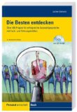  - Das erfolgreiche Einstellungs-Interview: Potenziale für morgen sicher erkennen und gewinnen (German Edition)