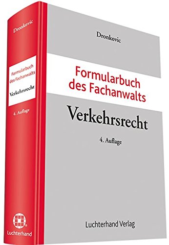 - Formularbuch des Fachanwalts Verkehrsrecht