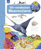  - Wir entdecken Wale und Delfine (Wieso? Weshalb? Warum?, Band 41)
