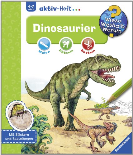 - Wieso? Weshalb? Warum? aktiv-Heft: Dinosaurier