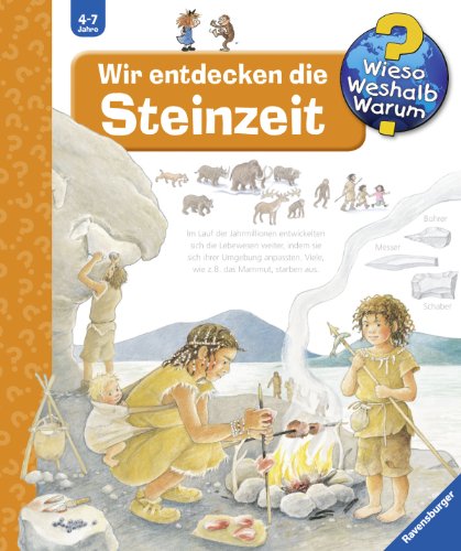 - Wieso? Weshalb? Warum? 37: Wir entdecken die Steinzeit