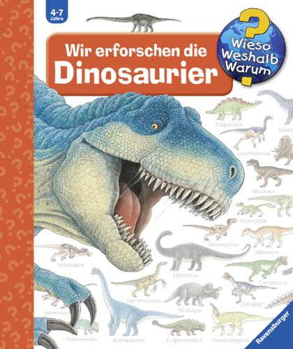  - Wieso? Weshalb? Warum? 55: Wir erforschen die Dinosaurier