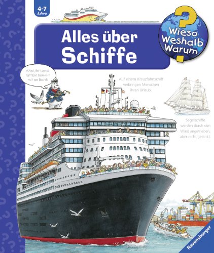 - Wieso? Weshalb? Warum? 56: Alles über Schiffe