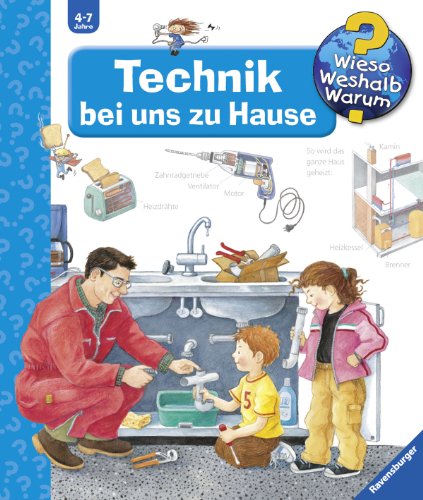  - Wieso? Weshalb? Warum? 24: Technik bei uns zu Hause