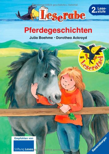 - Leserabe - 2. Lesestufe: Pferdegeschichten