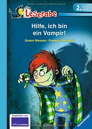  - Leserabe - 2. Lesestufe: Hilfe, ich bin ein Vampir!