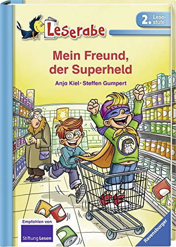  - Mein Freund, der Superheld (Leserabe - 2. Lesestufe)