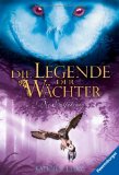  - Die Legende der Wächter 2: Die Wanderschaft
