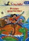  - Leserabe. Piratengeschichten. Schulausgabe. 2. Lesestufe, ab 2. Klasse