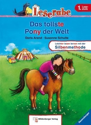 - Leserabe mit Mildenberger Silbenmethode: Das tollste Pony der Welt