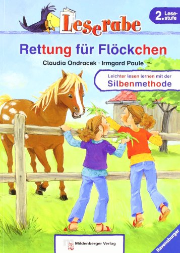 - Leserabe mit Mildenberger Silbenmethode: Rettung für Flöckchen
